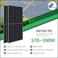 TẤM PIN NĂNG LƯỢNG MẶT TRỜI ASTRO N5 570~590W 72 Bifacial Module