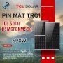 Tấm pin NLMT TCL Solar - Model: HSMGFDNM590 - Công suất: 590W
