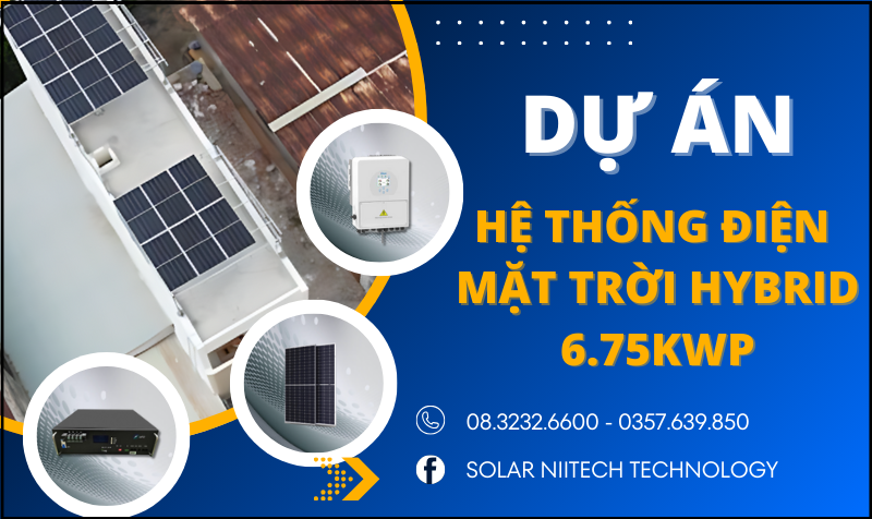 Niitech Technology - Hoàn Thiện Lắp Đặt Hệ Thống Điện Mặt Trời Hybrid 6.75kWp tại Tp Vũng Tàu, TP của Biển