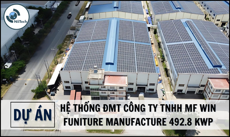 HỆ THỐNG ĐMT CÔNG  TY TNHH MF WIN FUNITURE  MANUFACTURE 492.8 Kwp