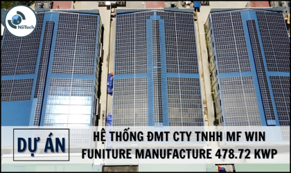 HỆ THỐNG ĐMT CTY TNHH MF WIN FUNITURE  MANUFACTURE  478.72 Kwp