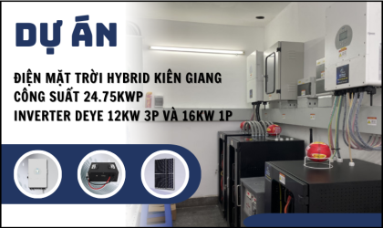 Điện mặt trời hybrid Kiên Giang, công suất 24.75kWp invt deye 12kw 3p và 16kw 1p