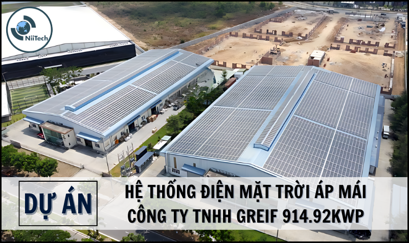 TƯ VẤN, THIẾT KẾ, THI CÔNG HỆ THỐNG ĐIỆN MẶT TRỜI ÁP MÁI CÔNG TY TNHH GREIF 914.92Kwp