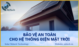 BẢO VỆ AN TOÀN CHO HỆ THỐNG ĐIỆN MẶT TRỜI GIA ĐÌNH 