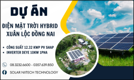 ĐIỆN MẶT TRỜI HYBRID XUÂN LỘC ĐỒNG NAI , CÔNG SUẤT 12.32 KWP PV SHAP INVT DEYE 10KW 1PHA