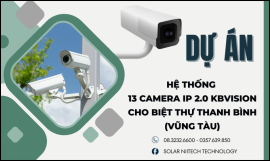 HỆ THỐNG 13 CAMERA IP 2.0 KBVISION CHO BIỆT THỰ THANH BÌNH VŨNG TÀU